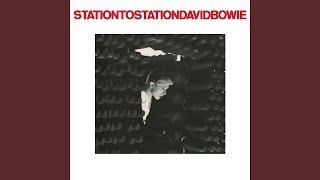 Station to Station 2016 Remaster [upl. by Nairrad387]